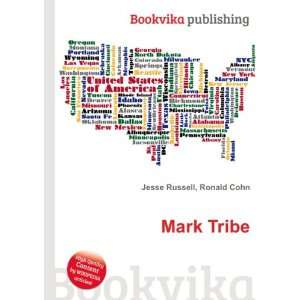  Mark Tribe Ronald Cohn Jesse Russell Books
