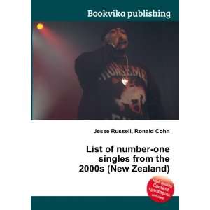   singles from the 2000s (New Zealand) Ronald Cohn Jesse Russell Books