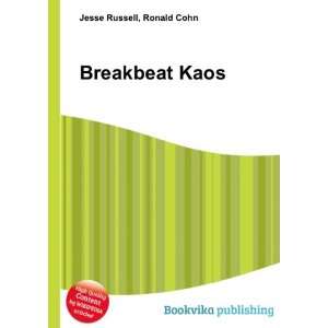  Breakbeat Kaos Ronald Cohn Jesse Russell Books