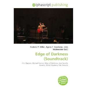  Edge of Darkness (Soundtrack) (9786132859952) Books
