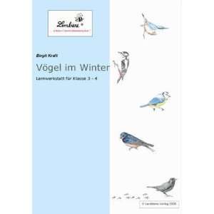 Vögel im Winter Lernwerkstatt für den Sachunterricht in Klasse 3 4 