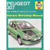 Peugeot 307 Petrol and Diesel Service and Repair Manual: 2001 2004 