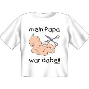 Baby Fun Shirt mit Spruch mein Papa war dabei Kinder T shirt in Gr 