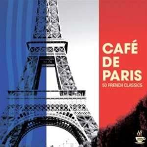 Cafe de Paris 50 French Classics Various  Musik