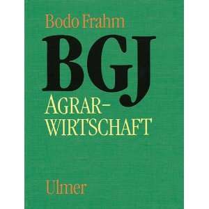 BGJ Agrarwirtschaft  Bodo Frahm Bücher