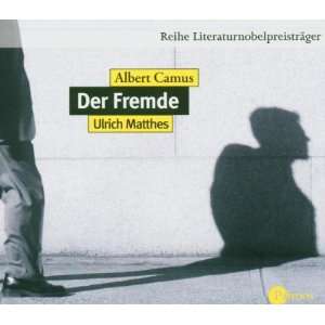 Der Fremde. 3 CDs  Albert Camus, Ulrich Matthes Bücher