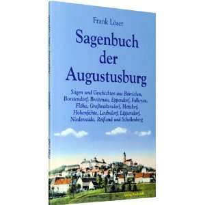 Sagenbuch der Augustusburg: Sagen und Geschichten aus Börnichen 