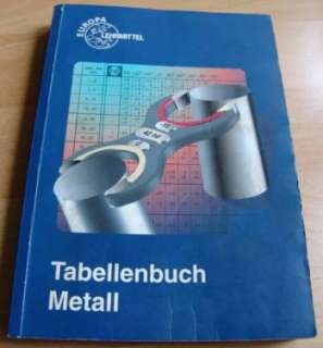 Tabellenbuch Metall in Sachsen   Niesky  Fachbücher, Schule 