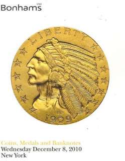 Bonhams Coins Medals Banknotes New York December 2010  