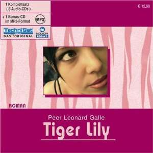 Tiger Lily. 8 CDs +  CD  Peer Leonard Galle Bücher
