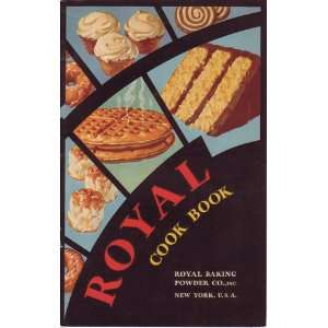  ROYAL COOKBOOK. Royal Baking Powder. Books