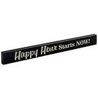 happy hour starts now wood sign plaque shelf wall gift