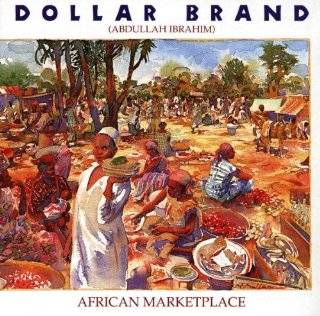 African Marketplace by Abdullah Ibrahim