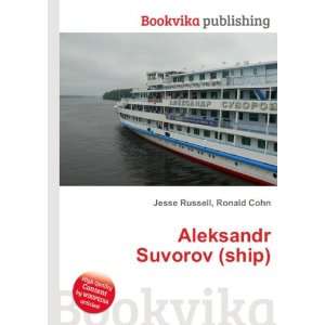 Aleksandr Suvorov (ship) Ronald Cohn Jesse Russell Books