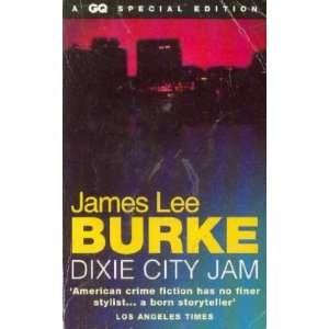  Dixie city jam Burke James Lee Books