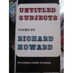  Untitled subjects Richard Howard Books