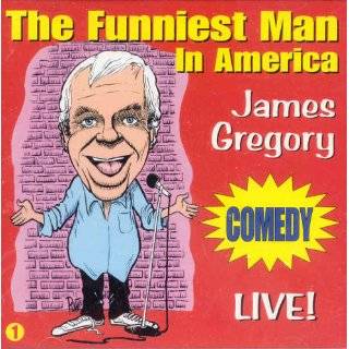 James Gregory   The Funniest Man in America Volume 1