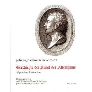   der Kunst des Alterthums by Johann Joachim Winckelmann (Aug 31, 2007