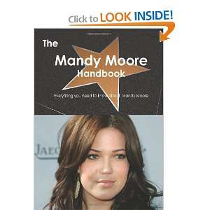   Mandy Moore Handbook   Everything you need to know about Mandy Moore