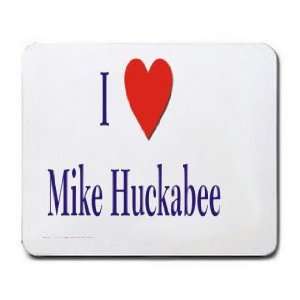 I love/Heart Mike Huckabee Mousepad: Office Products