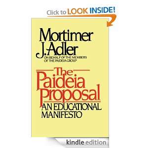 Paideia Proposal Mortimer J. Adler  Kindle Store