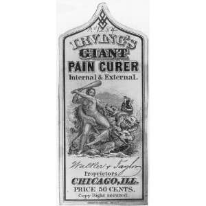   Giant Pain Curer, Walker & Taylor,Chicago,Ill.