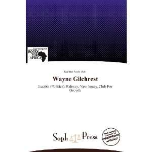  Wayne Gilchrest (9786138821724) Noelene Aoide Books