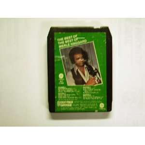  MERLE HAGGARD   THE BEST OF   8 TRACK TAPE Everything 