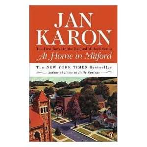   At Home in Mitford (Book 1) Publisher Penguin Books Jan Karon Books