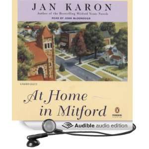 Mitford The Mitford Years, Book 1 (Audible Audio Edition) Jan Karon 