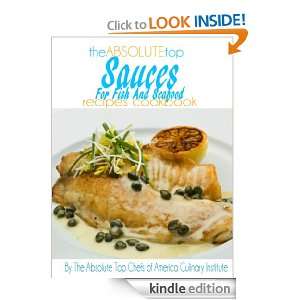 The Absolute Top Sauces For Fish And Seafood Recipes Cookbook The 